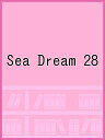 Sea Dream 28【3000円以上送料無料】