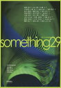 something 29^؃CJy3000~ȏ㑗z