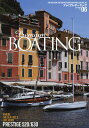 プレミアム・ボーティング THE MAGAZINE FOR SOPHISTICATED BOATING & SAILING LIFE VOL.06【3000円以上送料無料】