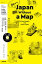 More Japan Without a Map Nikko,Dazaifu and Other Places Enjoy Simple English Readers／DanielStewart／NHK／旅行【3000円以上送料無料】