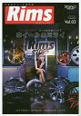 Rims MAGAZINE エモなホイール専門誌 Vol.02【3000円以上送料無料】