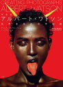 写真家アルバート・ワトソン 名作を生み出す秘訣 MASTERS OF.PHOTOGRAPHY/アルバート・ワトソン/トップスタジオ【3000円以上送料無料】