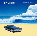 CRUISIN’ 永井博作品集/永井博【3000円以上送料無料】