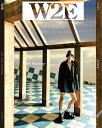 W2E 2022Autumn & Winter Issue【3000円以上送料無料】