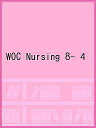 WOC Nursing 8- 4【3000円以上送料無料】
