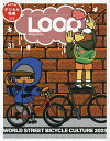 LOOP Magazine vol.31【3000円以上送料無料】