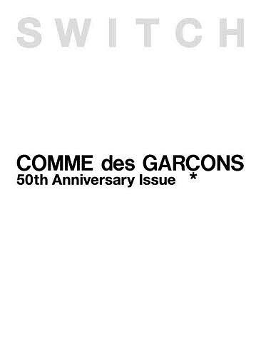 ＜7/19 ~26限定 全品15倍 要エントリー＞COMME des GARCONS 50th Anniversary Issue
