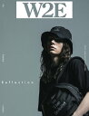 W2E 2023Spring & Summer Issue【3000円以上送料無料】
