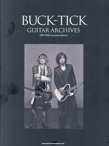 【3千円以上送料無料】BUCK-TICK GUITAR ARCHIVES 1987-2023