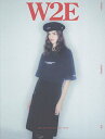 W2E 2024Spring & Summer Issue【3000円以上送料無料】