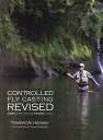CONTROLLED FLY CASTING/TOMONORIHIGASHI【3000円以上送料無料】