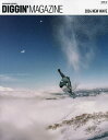 DIGGIN’MAGAZINE SNOWBOARD JOURNAL ISSUE22【3000円以上送料無料】