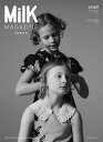 MilK MAGAZINE japon No.49(2025Spring/Summer)【3000円以上送料無料】
