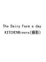 The Dairy Farm a day/KITCHENMinoru【3000円以上送料無料】
