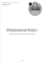 thisisneverthat ボストン【3000円以上送料無料】