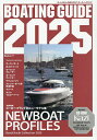 BOATING GUIDE ボート&ヨットの総カタログ 2025【3000円以上送料無料】