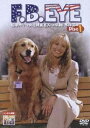 【中古レンタルアップ】 DVD 海外ドラマ F.B.EYE 相棒犬リーと女性捜査官スーの感動!事件簿 1st SEASON 全8巻セット ディアン・ブレイ エヌ...
