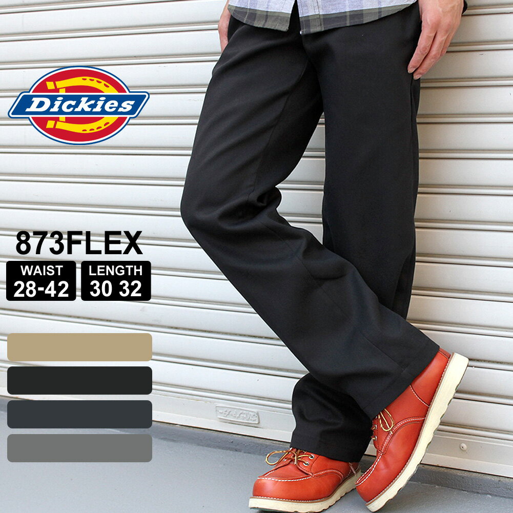 Dickies ディッキーズ 873 FLEX ワークパンツ ストレッチ スリムフィット dickies 873 大きいサイズ メンズ パンツ ボトムス ディッキーズ 873 裾上げ 股下 選べる レングス30/32インチ ウエスト30〜42インチ (USAモデル)