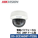 243f otH[J HIKVISION hƃJ AiO  Jdsv X}zĎ PoC DS-2CE56D8T-ITZEG h[^ YTCY2.7mm`13.5mm