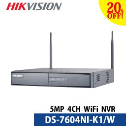 500万画素対応 防犯カメラ用録画機 HIKVISION｜ WIFI NVR 4CH H.265+対応 デジタルレコーダー DS-7604NI-K1/W 送料無料