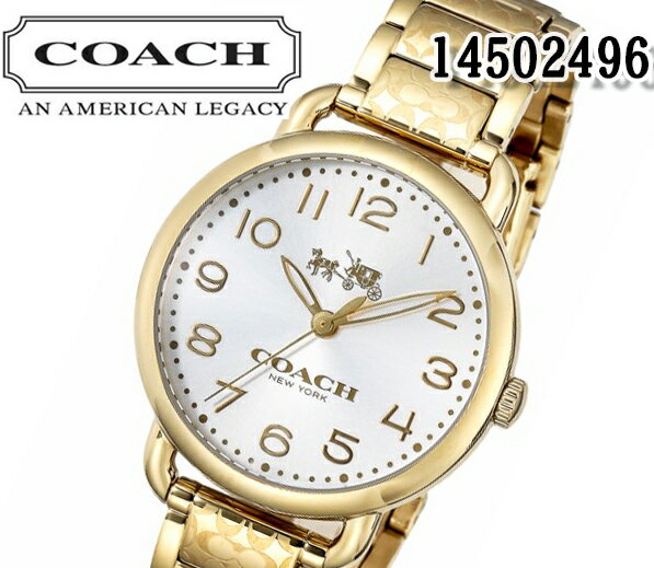 あす楽 送料無料 コーチ COACH DELANCEY デランシー 14502496 腕時計 レディース ゴールド ステンレス プレゼント おすすめ アナログ クォーツ