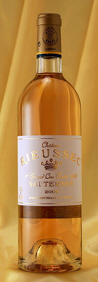 Chateau Rieussecシャトー・リューセック[2006]750mlCh.RieussecSauternes　貴腐　白