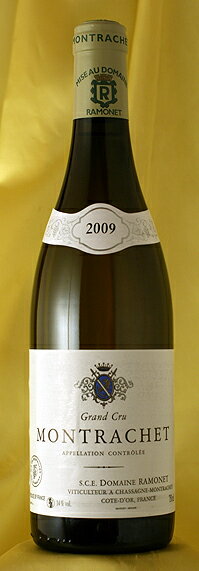 Domaine RamonetMontrachet Grand Cru[2014]750mlモンラッシェ Grand Cru[2014]750mlドメーヌ・ラモネ Domaine Ramonet