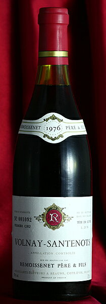 RemoissenetVolnay Santenots[1976]750mlHlCETgm[1976]750mlXl RemoissenetC tX@uS[j@