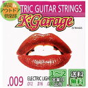 K-GARAGE エレキ弦 E/G .009-.042 ライトゲージ