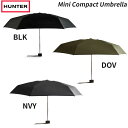 HUNTER ハンター UAU7010UPN MINI COMPACT UMBRELLA 折り畳み傘 ミニコンパクトアンブレラ 雨具 おりたたみ