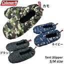 【即納 あす楽】Coleman コールマン テントスリッパ メンズ レディース メンズ レディース もこもこ 防寒 テントシューズ ソックス 2701-219 2701-220 2701-221 3911-310 3911-311 3911-312 キャンプ アウトドア ルームソックス