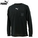 プーマ 【店内2点以上で最大P10倍※要エントリー】【即納 あす楽】PUMA プーマ 705378 サッカー 審判 メンズ 長袖レフリーシャツ ブラックサッカー フットボール ウエア スポーツウエア