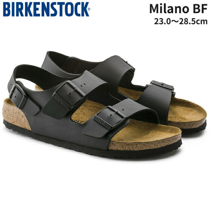 【即納 あす楽】BIRKENSTOCK ビルケンシュトック Milano BF ミラノ レギュラー幅 普通幅 ブラック カジュアル サンダル レディース メンズ 正規代理店 34791