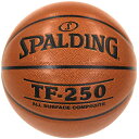 SPALDING X|fBO oXPbg{[ TF|250 v 6 JBAF 76128J