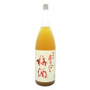 あらごし梅酒 1800ml 梅乃宿酒造