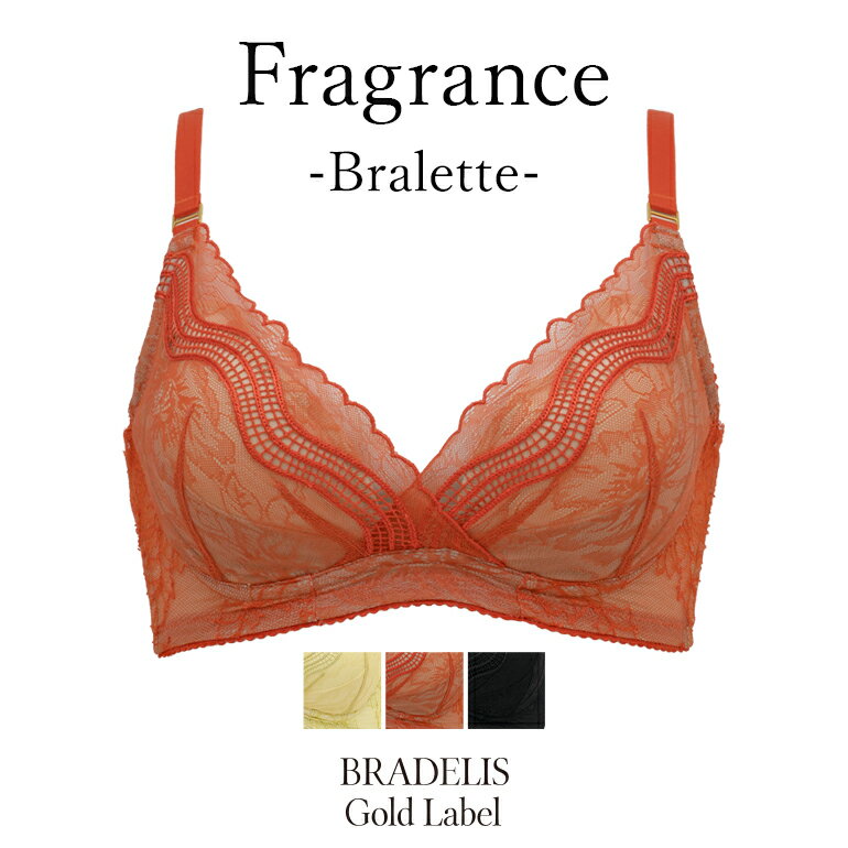 【1,000円OFFクーポン配布中】【45%OFF】ブラデリスニューヨークゴールドレーベル Fragrance Bralette BRADELIS Gold…