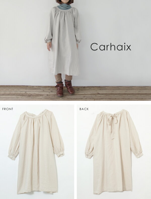 Carhaix キャレ リネン 麻 ギャザー リボン ワンピース carhaix-cd-2385 レディースファッション 服 大人の ナチュラル ゆったり 大人コーデ きれいめ シンプル カジュアル 30代 40代 50代 60代 大きい 大人 大人フェミニン 大人女子 ladies レディース ロング 大人可愛い