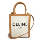 セリーヌ ハンドバッグ（レディース） 【新品・未使用品】セリーヌ CELINE ミニ バーティカル カバ 2way ショルダー ハンドバッグ 斜め掛け コットン カーフスキン レザー ナチュラル タン ブラウン ベージュ ゴールド金具 193302BNZ.02NT