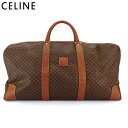 【スプリングセール】セリーヌ ボストンバッグ バック トラベルバッグ バック レディース メンズ マカダム ブラウン PVC×レザー CELINE 【セリーヌ】...