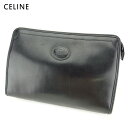 【春の大感謝祭 30％OFF】セリーヌ クラッチバッグ バック セカンドバッグ バック ブラック レザー CELINE 【セリーヌ】 t9714s 【中古】