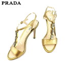 【春の大感謝祭 30％OFF】プラダ PRADA サンダル シューズ 靴 レディース ♯36 ゴールド レザー 【プラダ】 T9236 【中古】