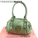 【春の大感謝祭 30％OFF】フランチェスコビアジア ハンドバッグ ミニボストンバッグ グリーン レザー FRANCESCO BIASIA バック 手持ちバッグ ファッション バッグ 収納 【フランチェスコビアジア】 C3227 【中古】