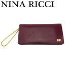 【スプリングセール】【中古】 ニナリッチ クラッチバッグ パーティーバッグ ボルドー レザー NINA RICCI T23949
