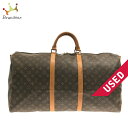 【新着】【中古】LOUIS VUITTON(ルイヴィトン) キーポル・バンドリエール60 ボストンバッグ モノグラム・キャンバス