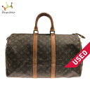 【中古】LOUIS VUITTON(ルイヴィトン) キーポル45 ボストンバッグ モノグラム・キャンバス