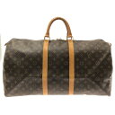 【新着】【中古】LOUIS VUITTON(ルイヴィトン) キーポル55 ボストンバッグ モノグラム・キャンバス