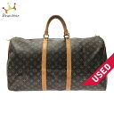 【新着】【中古】LOUIS VUITTON(ルイヴィトン) キーポル55 ボストンバッグ モノグラム・キャンバス