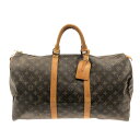 【新着】【中古】LOUIS VUITTON(ルイヴィトン) キーポル50 ボストンバッグ モノグラム・キャンバス