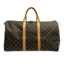 【新着】【中古】LOUIS VUITTON(ルイヴィトン) キーポル50 ボストンバッグ モノグラム・キャンバス