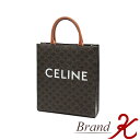 浜町店【CELINE/セリーヌ】スモール　バーティカル　カバ　トリオンフ　キャンバス191542BZK.04LU　トートバッグ　ショルダーバッグ2WAY　タン　ブラウン　レディース　【中古品・美品】【送料無料】楽天